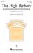 The High Barbary (arr. Emily Crocker)