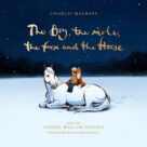 The Boy, The Mole, The Fox And The Horse (Opening)