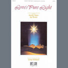 Love's Pure Light (arr. Camp Kirkland)