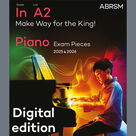 Make Way for the King! (Grade Initial, list A2, from the ABRSM Piano Syllabus 2025 & 2026)