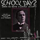 School Days (When We Were A Couple Of Kids)