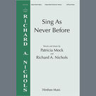 Sing As Never Before