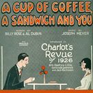 A Cup Of Coffee, A Sandwich And You for voice, piano or guitar