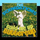 Build Me Up Buttercup