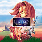 We Are One (from The Lion King II: Simba's Pride)