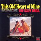 This Old Heart Of Mine (Is Weak For You)