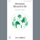 Hosanna, Blessed Is He