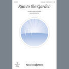 Run To The Garden