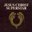 Jesus Christ, Superstar