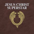 Jesus Christ, Superstar