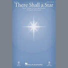 There Shall a Star (arr. John Leavitt)