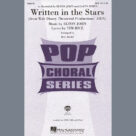 Written In The Stars (from Aida) (arr. Mac Huff)