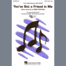 You've Got A Friend In Me (from Toy Story) (arr. Mac Huff)
