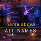 Name Above All Names (arr. David M. Edwards)