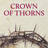 Crown Of Thorns (arr. Luke Woodard) sheet music for voice and piano