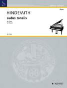 Ludus Tonalis, Studies in Counterpoint, Tonal Organisation & Piano Playing