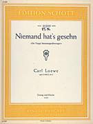 Niemand hat's gesehn, Op. 9 X No. 4, "Die Trepp' hinuntergeschwungen"