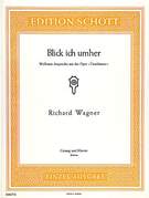 Blick' ich umher, from the opera "Tannhäuser", WWV 70