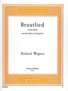 Treulich gefuhrt (Bride Chorus), from the opera "Lohengrin", WWV 75