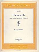 Heimweh, "Wer in die Fremde will wandern"