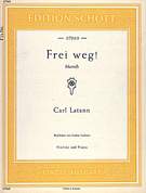 Frei weg!, March