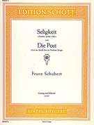 Seligkeit, D 433 / Die Post, D 911