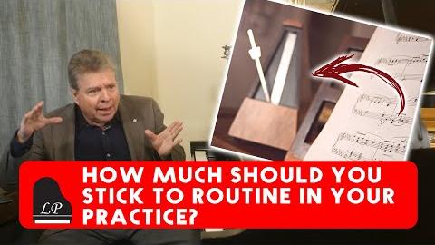 How Much Should You Stick To Routine in Your Practice?