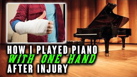 How I Played Piano with One Hand After Injury