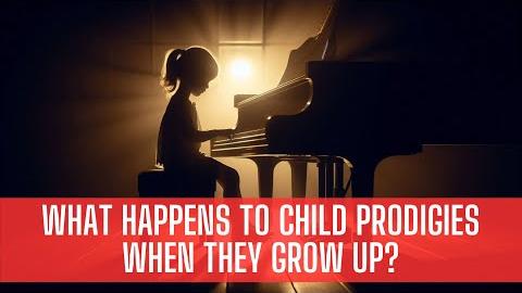 What Happens to Child Prodigies When They Grow Up?