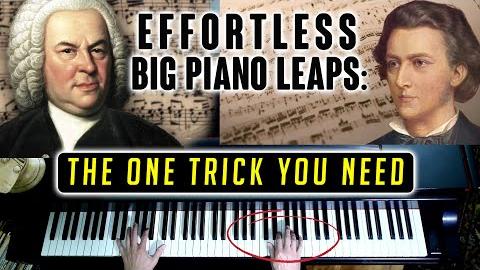 Effortless BIG Piano Leaps: The ONE Trick You Need