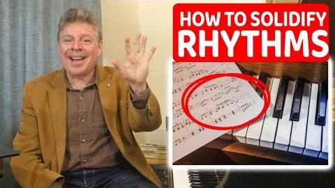 How to Solidify Rhythms