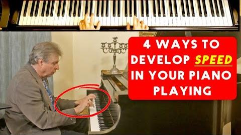4 Ways to Develop Speed in Your Piano Playing