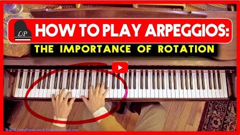 How to Play Arpeggios: The Importance of Rotation