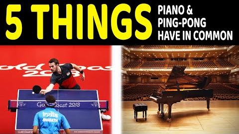 5 Things Piano & Ping-Pong Have in Common