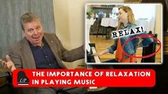 The Importance of Relaxation in Playing Music