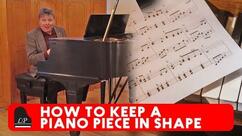 How To Keep a Piano Piece in Shape