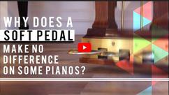 Why Does a Soft Pedal Make No Difference on Some Pianos?