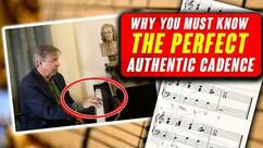 Why You Must Know The Perfect Authentic Cadence