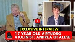 17 Year Old Virtuoso Violinist: Andrea Cicalese
