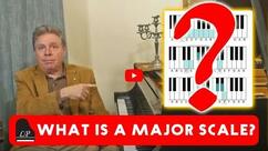 What is a Major Scale?