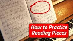 How to Practice Reading Pieces