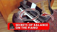 Secrets of Balance on the Piano